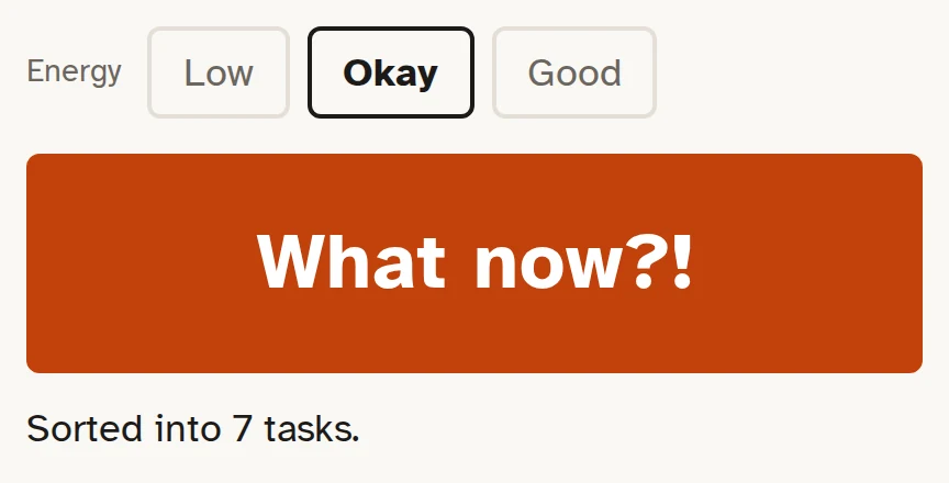 The orange What now?! button with Low, Okay and Good energy buttons above it